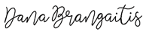 Dana Brangaitis signature
